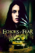 Movie poster: Echoes of Fear