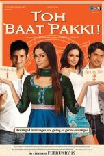 Movie poster: Toh Baat Pakki!