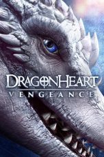 Movie poster: Dragonheart: Vengeance