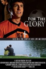Movie poster: For the Glory