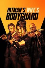 Movie poster: Hitman’s Wife’s Bodyguard
