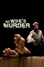 Movie poster: My Wife’s Murder