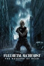 Movie poster: Fullmetal Alchemist the Revenge of Scar