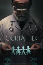 Movie poster: Our Father