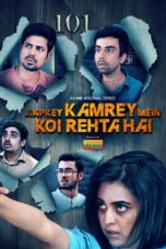 Movie poster: Aapkey Kamrey Mein Koi Rehta Hai