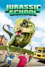 Movie poster: Jurassic School