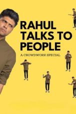 Movie poster: Rahul Talks to People 2023