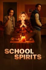 Movie poster: School Spirits 2023