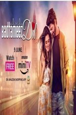 Movie poster: Badtameez Dil 2023