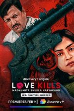 Movie poster: Love Kills: Madhumita Shukla Hatyakand Season 1 Episode 3