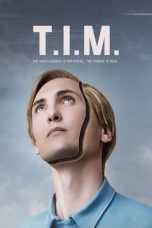Movie poster: T.I.M. 2023