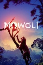 Movie poster: Mowgli: Legend of the Jungle 12122023