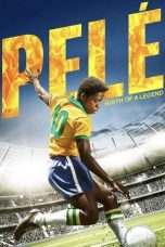 Movie poster: Pelé: Birth of a Legend 19122023