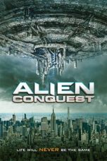 Movie poster: Alien Conquest 2021