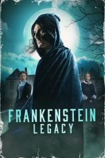 Movie poster: Frankenstein: Legacy 2024
