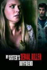 Movie poster: My Sister’s Serial Killer Boyfriend 2023