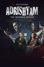 Adrishyam – The Invisible Heroes 2024