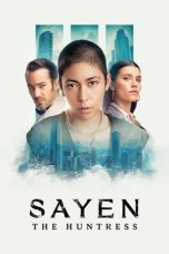 Movie poster: Sayen: The Huntress 2024