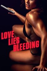 Movie poster: Love Lies Bleeding 2024