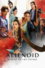 Alienoid: Return to the Future 2024