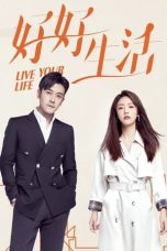 Movie poster: Live Your Life Season 1 Episode 4