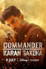 Movie poster: Commander Karan Saxena Season 1 Episode 5