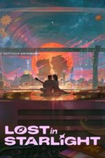 Lost in Starlight: 이 별에 필요한 (2025)