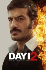 Dayı: Bir Adamın Hikâyesi 2 (2025) Dayı: Bir Adamın Hikâyesi 2 (2025)