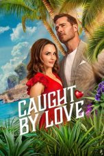 Movie poster: Caught by Love (2026)